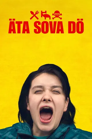 Görsel: TMDB Eat Sleep Die afişi