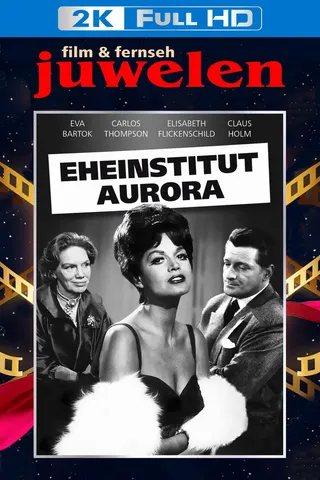 Eheinstitut Aurora afişi