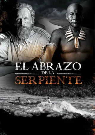 El Abrazo de la Serpiente afişi