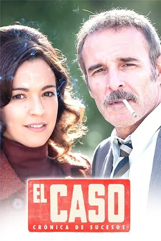 El Caso: Crónica de sucesos afişi