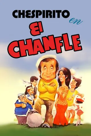 Görsel: TMDB El Chanfle afişi