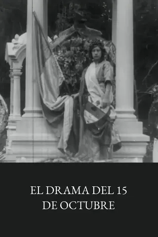 Görsel: TMDB El drama del 15 de octubre afişi