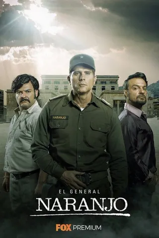 Görsel: TMDB El General Naranjo Capitulo serie afişi