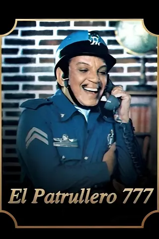El patrullero 777 afişi