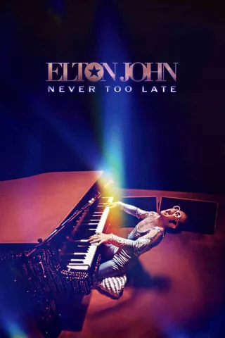 Elton John: Never Too Late afişi