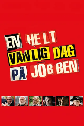 En helt vanlig dag på jobben afişi