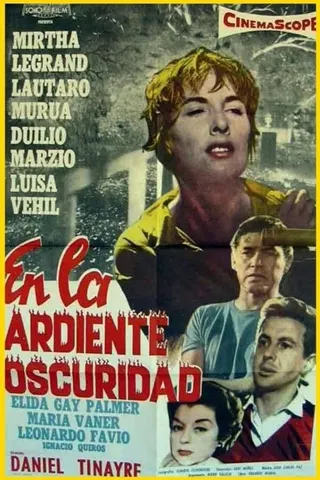 Görsel: TMDB En la ardiente oscuridad afişi