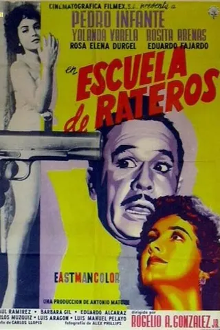 Escuela de rateros afişi