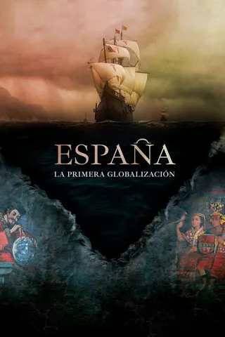 España, la primera globalización afişi
