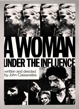 Görsel: Designer unknown. The production company was Cassavetes's Faces International Films, and it was distributed independently by Cine-Source and Cassavetes himself. / Kamu malı Etki Altında Bir Kadın afişi