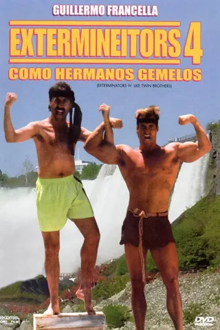 Extermineitors IV: Como hermanos gemelos afişi