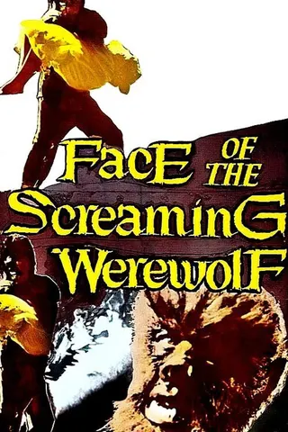 Face of the Screaming Werewolf afişi