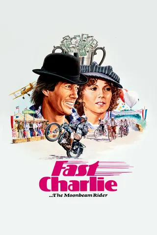 Fast Charlie... the Moonbeam Rider afişi