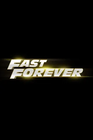 Görsel: TMDB Fast Forever afişi