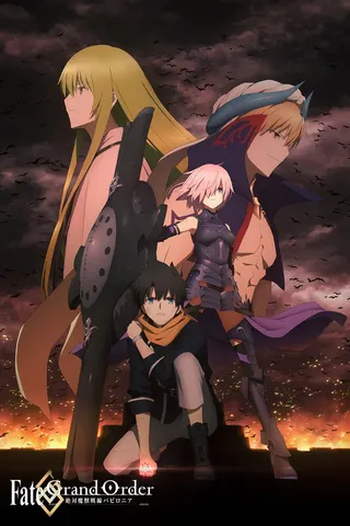 Görsel: TMDB Fate/Grand Order - Absolute Demonic Front: Babylonia afişi