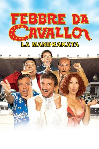 Görsel: TMDB Febbre da cavallo – La mandrakata afişi