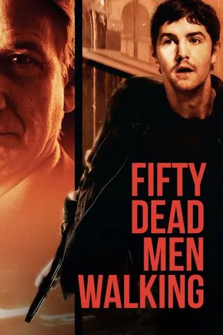 Görsel: TMDB Fifty Dead Men Walking afişi
