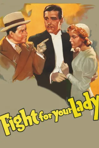 Fight for Your Lady afişi