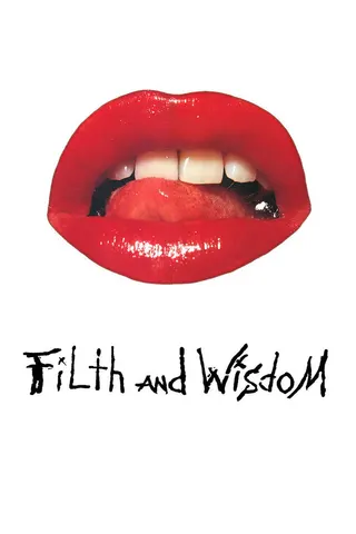 Filth and Wisdom afişi