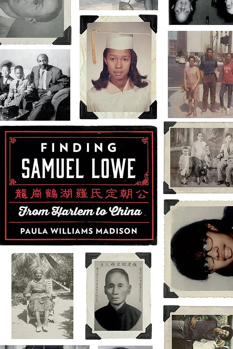 Finding Samuel Lowe: From Harlem to China afişi