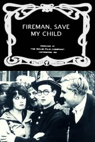 Görsel: TMDB Fireman Save My Child afişi