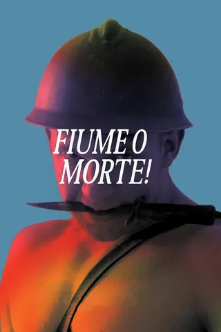 Fiume o morte! afişi