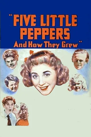 Five Little Peppers and How They Grew afişi