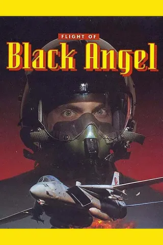 Görsel: TMDB Flight of Black Angel afişi