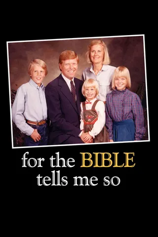 For the Bible Tells Me So afişi