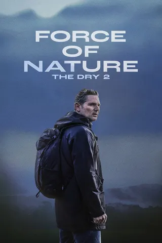 Görsel: TMDB Force of Nature: The Dry 2 afişi