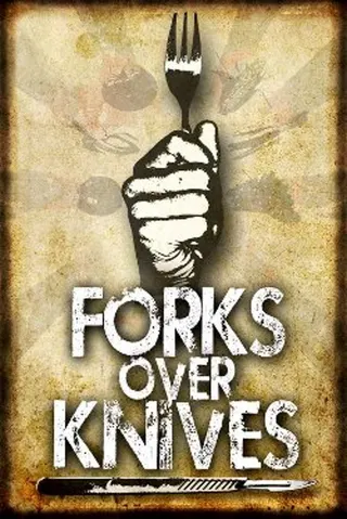 Forks Over Knives afişi