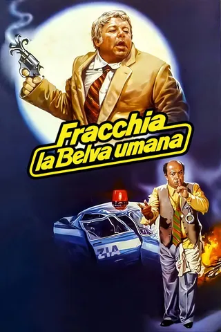 Fracchia la belva umana afişi