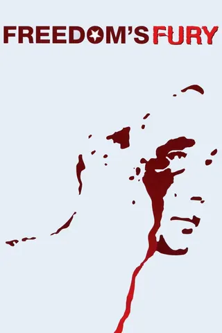 Freedom's Fury afişi