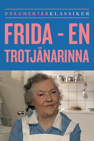 Görsel: TMDB Frida, en trotjänarinna afişi