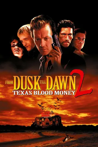 From Dusk Till Dawn 2: Texas Blood Money afişi