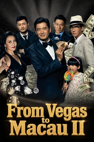 From Vegas to Macau II afişi
