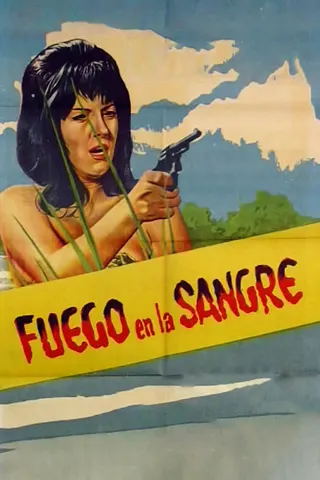 Fuego en la sangre afişi