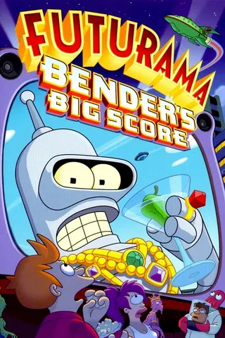 Görsel: TMDB Futurama: Bender's Big Score afişi