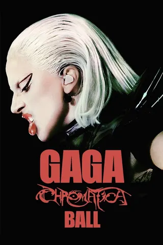 Görsel: TMDB Gaga Chromatica Ball afişi
