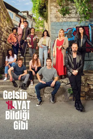 Görsel: TMDB Gelsin Hayat Bildiği Gibi afişi