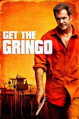 Get the Gringo afişi