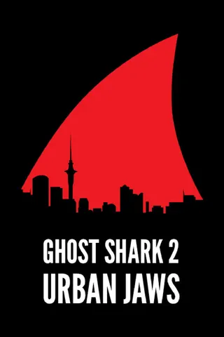 Ghost Shark 2: Urban Jaws afişi