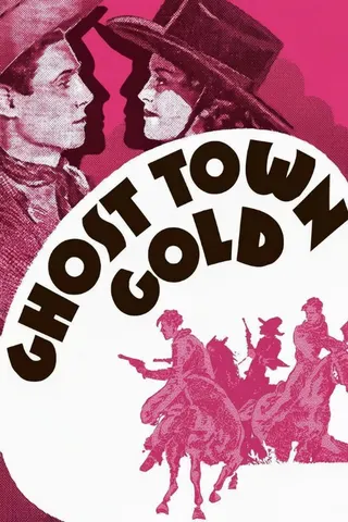 Ghost-Town Gold afişi