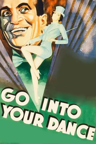 Go Into Your Dance afişi