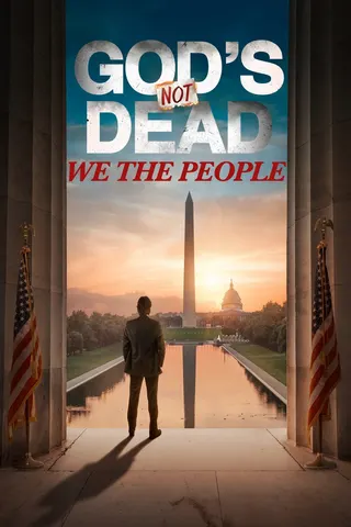 Görsel: TMDB God's Not Dead: We the People afişi