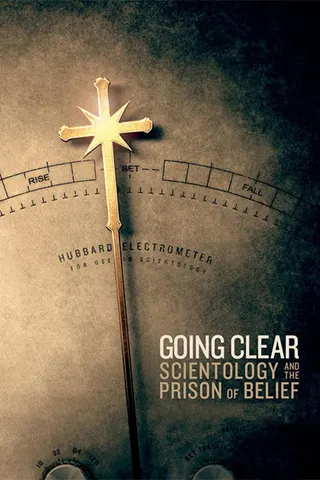 Going Clear: Scientology, Hollywood, and the Prison of Belief afişi
