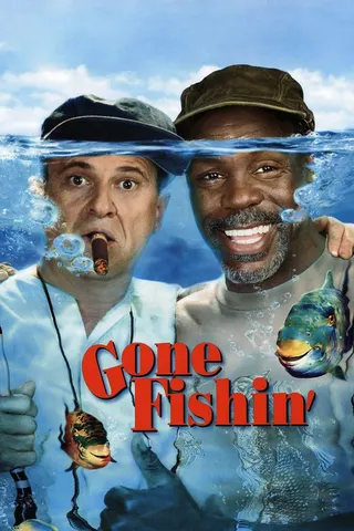 Görsel: TMDB Gone Fishin' afişi