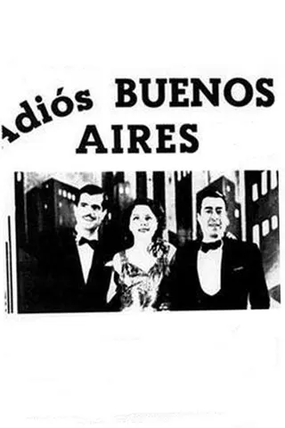 Goodbye Buenos Aires afişi