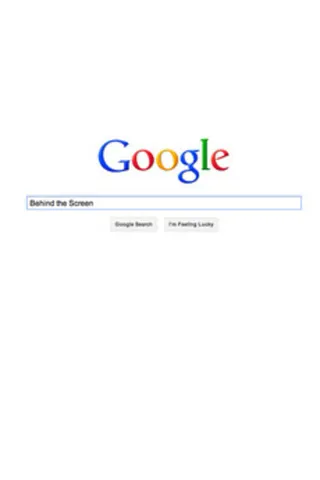 Google Behind the Screen afişi