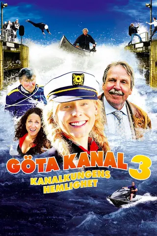 Göta kanal 3: Kanalkungens hemlighet afişi